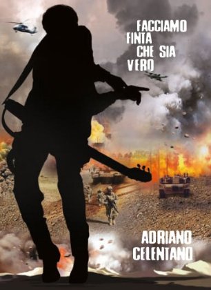 Facciamo finta che sia vero (repack 2012) - Adriano Celentano